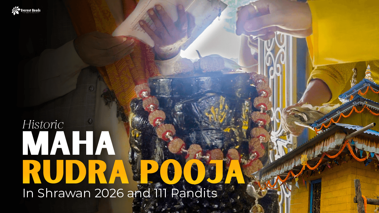 Everest Beads: Historic Maha Rudra Pooja in Shrawan 2026 and 111 Pandits