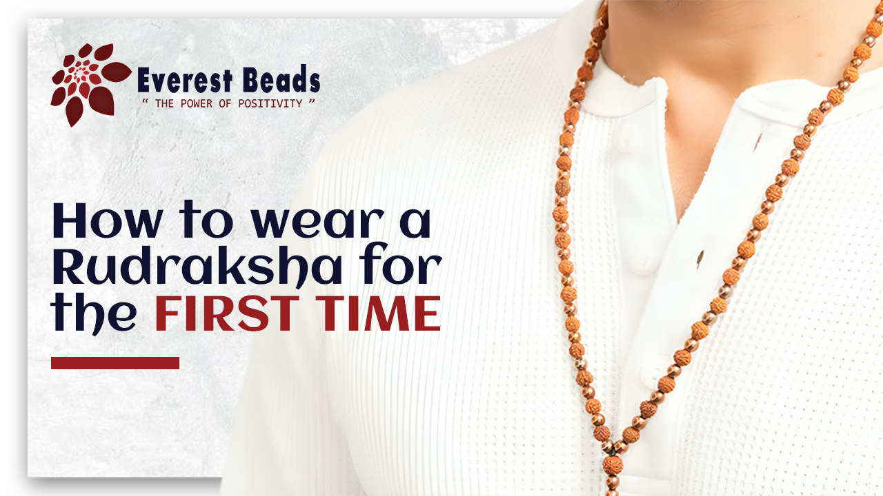 How to wear a Rudraksha for the first time